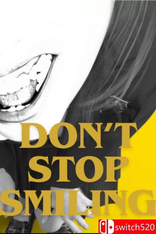 《不要停止微笑（DON’T STOP SMILING）》官方中文 [中文/繁体/英文/日语]
