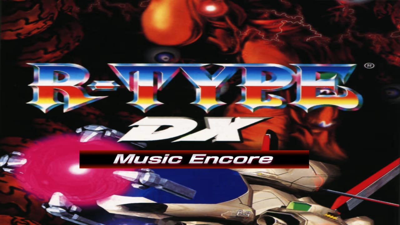 异形战机DX 音乐再临丨R-TYPE DX: Music Encore-Ferry资源网